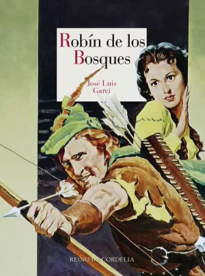 ROBÍN DE LOS BOSQUES ROBÍN DE LOS BOSQUES