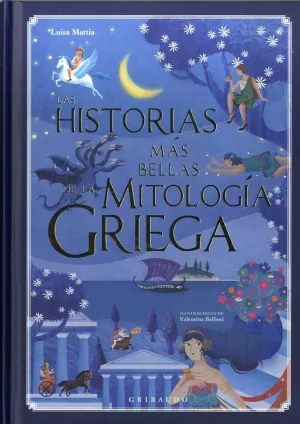 HISTORIAS MAS BELLAS DE LA MITOLOGIA GRIEGA, LAS