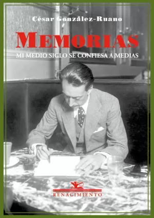 MEMORIAS. MI MEDIO SIGLO SE CONFIESA A MEDIAS