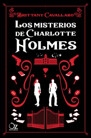 LOS MISTERIOS DE CHARLOTTE HOLMES LOS MISTERIOS DE CHARLOTTE HOLMES