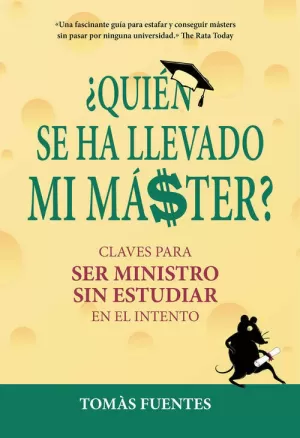 QUIÉN SE HA LLEVADO MI MÁSTER