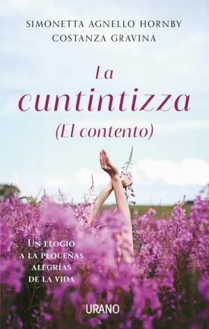 LA CUNTINTIZZA (EL CONTENTO) LA CUNTINTIZZA (EL CONTENTO)
