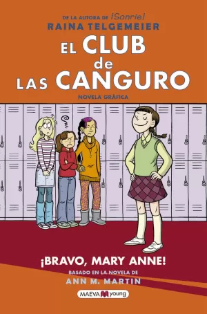 EL CLUB DE LAS CANGURO 3: ¡BRAVO, MARY ANNE!