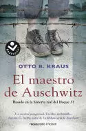 EL MAESTRO DE AUSCHWITZ EL MAESTRO DE AUSCHWITZ