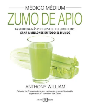 MÉDICO MÉDIUM. ZUMO DE APIO