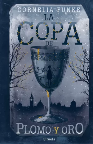 LA COPA DE PLOMO Y ORO