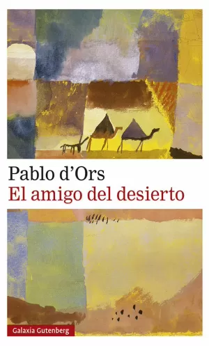 AMIGO DEL DESIERTO, EL AMIGO DEL DESIERTO, EL