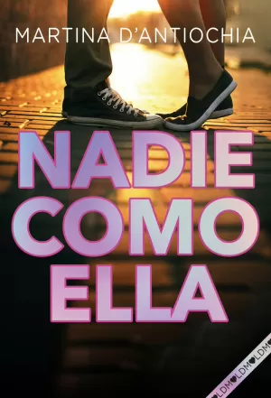 NADIE COMO ELLA (SERIE NADIE 2)