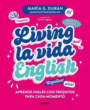 LIVING LA VIDA ENGLISH