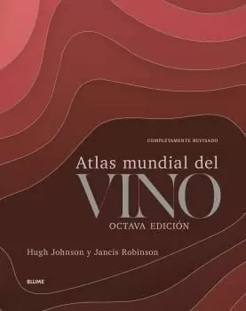 ATLAS MUNDIAL DEL VINO ATLAS MUNDIAL DEL VINO