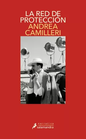 LA RED DE PROTECCIÓN (COMISARIO MONTALBANO 30) LA RED DE PROTECCIÓN (COMISARIO MONTALBANO 30)