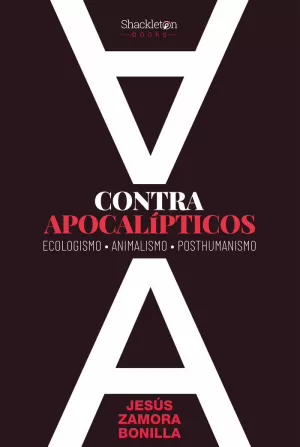 CONTRA APOCALÍPTICOS CONTRA APOCALÍPTICOS