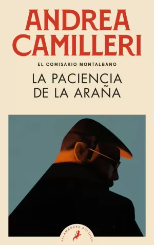 LA PACIENCIA DE LA ARAÑA (COMISARIO MONTALBANO 12) LA PACIENCIA DE LA ARAÑA (COMISARIO MONTALBANO 12)