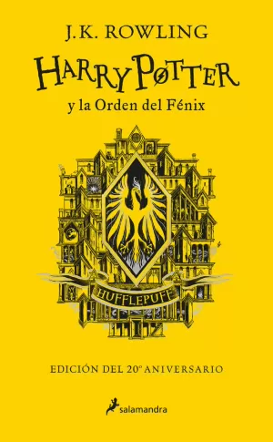 HARRY POTTER Y LA ORDEN DEL FÉNIX (EDICIÓN HUFFLEPUFF DEL 20º ANIVERSARIO) (HARR