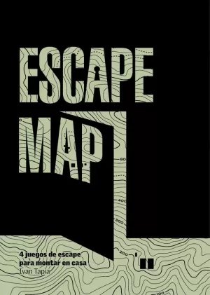 ESCAPE MAP ESCAPE MAP