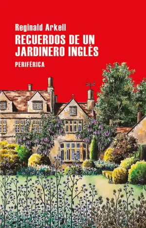 RECUERDOS DE UN JARDINERO INGLÉS