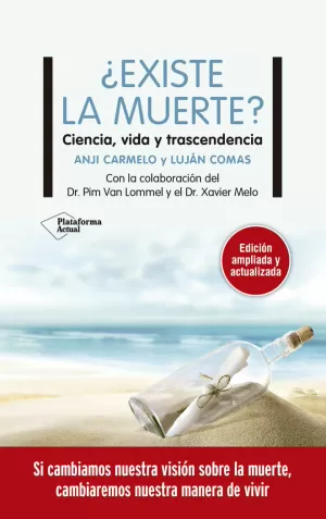 ¿EXISTE LA MUERTE? ¿EXISTE LA MUERTE?