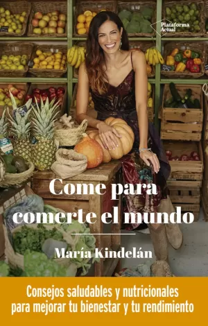 COME PARA COMERTE EL MUNDO COME PARA COMERTE EL MUNDO