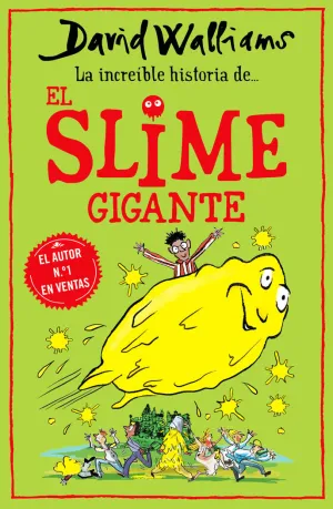 INCREÍBLE HISTORIA DE... EL SLIME GIGANTE INCREÍBLE HISTORIA DE... EL SLIME GIGANTE