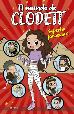 SUPERLÍO FARAÓNICO (EL MUNDO DE CLODETT 8)