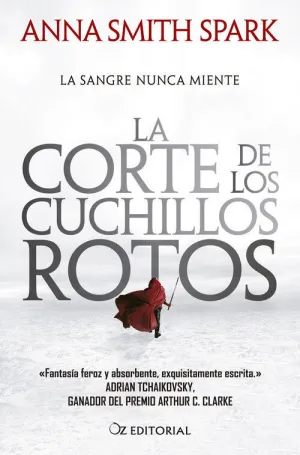 CORTE DE LOS CUCHILLOS ROTOS, LA