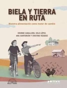 BIELA Y TIERRA EN RUTA