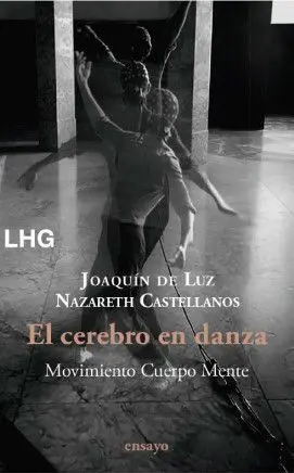 EL CEREBRO EN DANZA