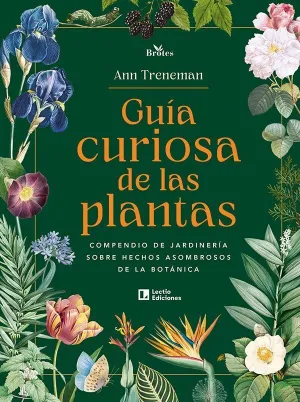 GUIA CURIOSA DE LAS PLANTAS
