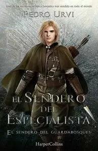 SENDERO DEL ESPECIALISTA, EL