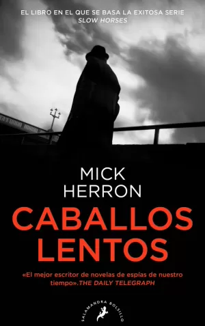 CABALLOS LENTOS (SERIE JACKSON LAMB 1)