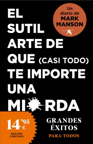 SULTIL ARTE DE QUE CASI TODO TE IMPORTE UNA MIERDA, EL. DIARIO