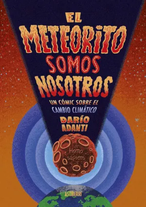EL METEORITO SOMOS NOSOTROS EL METEORITO SOMOS NOSOTROS