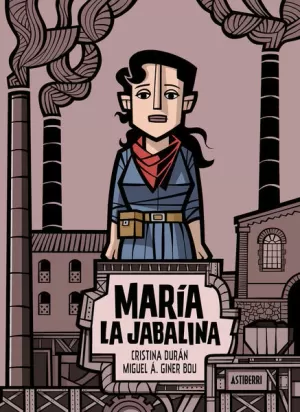 MARÍA LA JABALINA MARÍA LA JABALINA