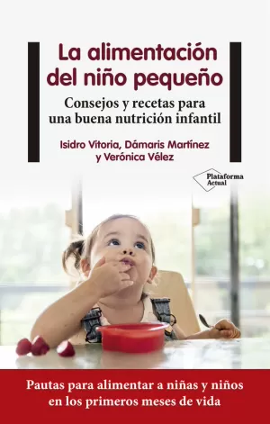 LA ALIMENTACIÓN DEL NIÑO PEQUEÑO