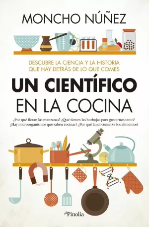 UN CIENTÍFICO EN LA COCINA