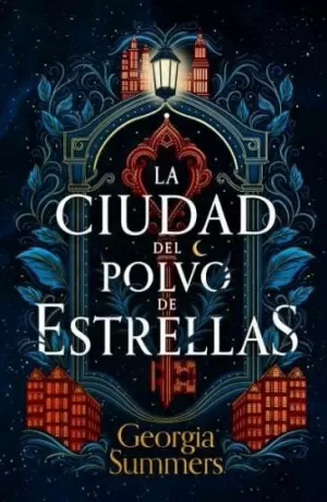 CIUDAD DEL POLVO DE ESTRELLAS, LA