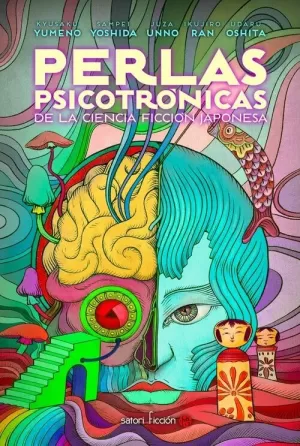 PERLAS PSICOTRÓNICAS DE LA CIENCIA FICCIÓN JAPONESA PERLAS PSICOTRÓNICAS DE LA CIENCIA FICCIÓN JAPONESA
