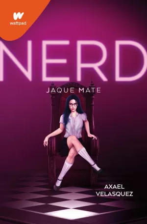 NERD - LIBRO 2: JAQUE MATE
