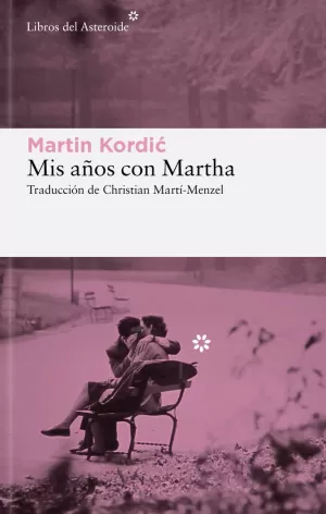 MIS AÑOS CON MARTHA MIS AÑOS CON MARTHA