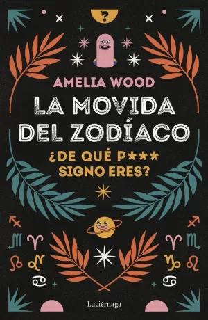 LA MOVIDA DEL ZODÍACO