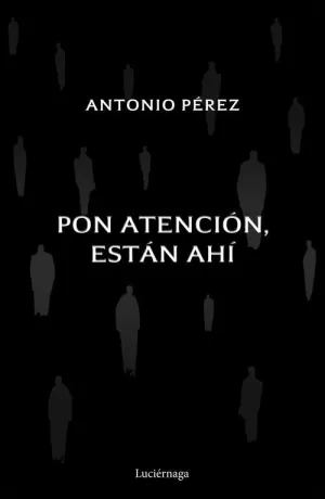 PON ATENCION, ESTAN AHI PON ATENCION, ESTAN AHI