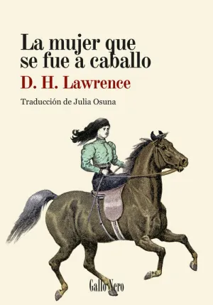 MUJER QUE SE FUE A CABALLO, LA