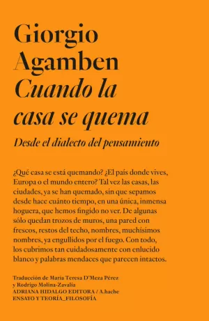 CUANDO LA CASA SE QUEMA CUANDO LA CASA SE QUEMA