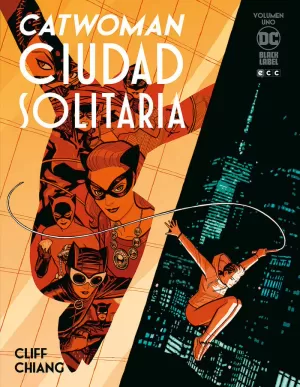 CATWOMAN: CIUDAD SOLITARIA VOL. 1 CATWOMAN: CIUDAD SOLITARIA VOL. 1