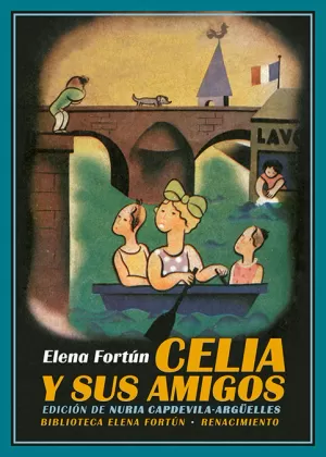 CELIA Y SUS AMIGOS