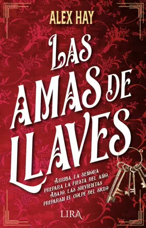 LAS AMAS DE LLAVES LAS AMAS DE LLAVES