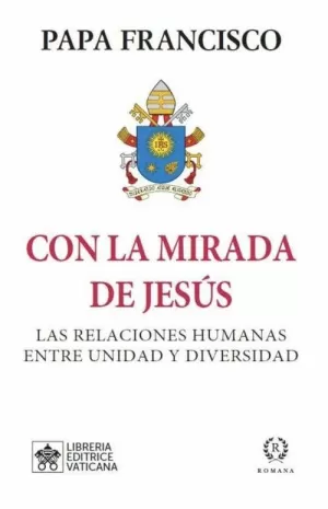 CON LA MIRADA DE JESÚS CON LA MIRADA DE JESÚS