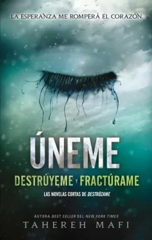 ÚNEME     DESTRUYEME Y FRACTURAME