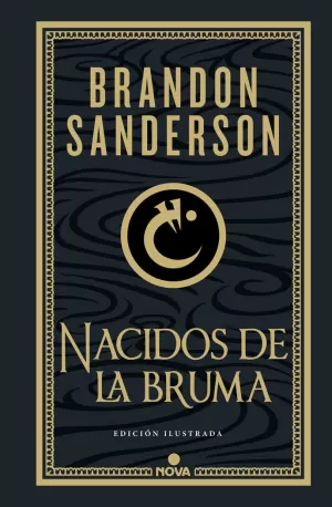 NACIDOS DE LA BRUMA (TRILOGIA  MISTBORN (EDICION ILUSTRADA) 1)