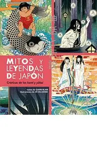MITOS Y LEYENDAS DE JAPON MITOS Y LEYENDAS DE JAPON
